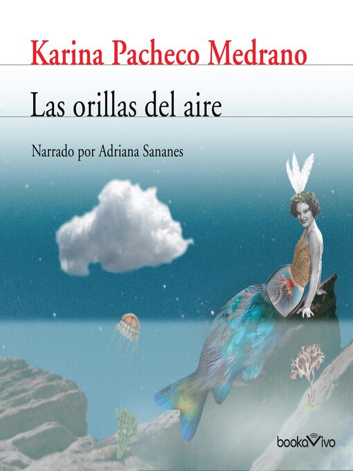 Title details for Las Orillas del Aire by Karina Pacheco - Wait list